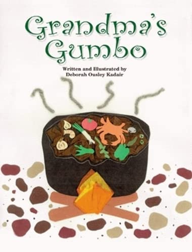 Grandma's Gumbo - 9781589801332 by Deborah Kadair Thomas, 9781589801332