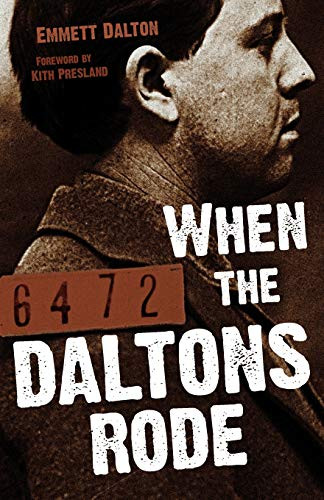 When the Daltons Rode by Emmett Dalton, 9781455615353
