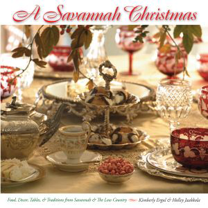 A Savannah Christmas by Kimberly Ergul, Holley Jaakkola, Richard Leo Johnson, 9781455617388
