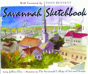 Savannah Sketchbook - 9781589801028 by Jeffrey Eley, Tony Bennett, 9781589801028