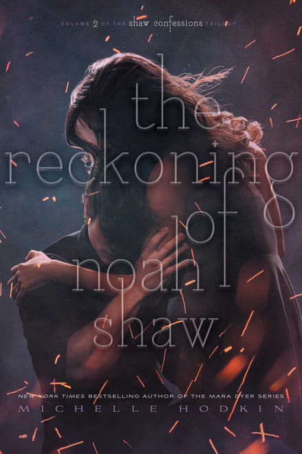 The Reckoning of Noah Shaw - 9781481456470 by Michelle Hodkin, 9781481456470