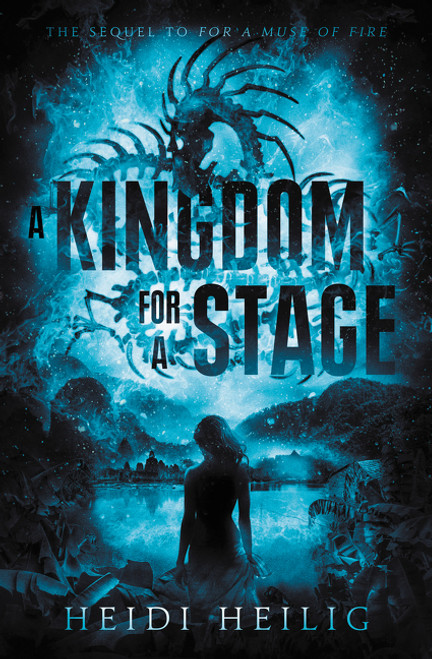 A Kingdom for a Stage - 9780062651983 by Heidi Heilig, 9780062651983