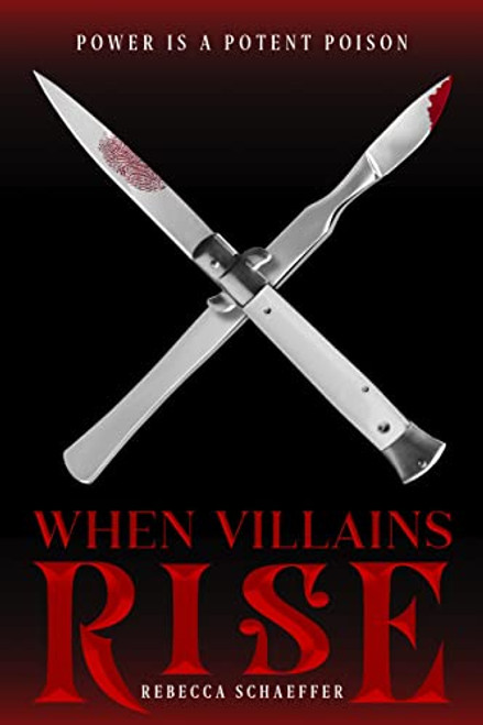 When Villains Rise by Rebecca Schaeffer, 9781328863560