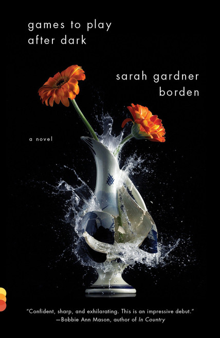 Games To Play After Dark by Sarah Gardner Borden, 9780307740908