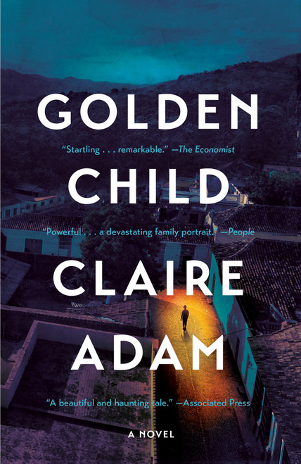 Golden Child (A Novel) - 9780525573005 by Claire Adam, 9780525573005