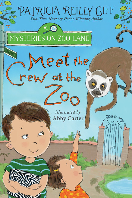 Meet the Crew at the Zoo by Patricia Reilly Giff, Abby Carter, 9780823446667