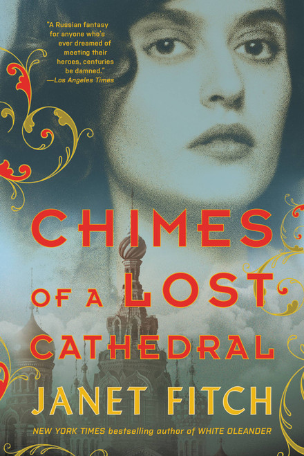 Chimes of a Lost Cathedral - 9780316510080 by Janet Fitch, 9780316510080