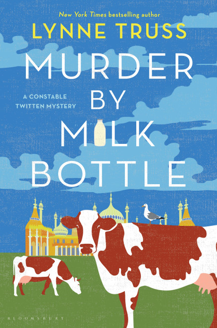 Murder by Milk Bottle - 9781635575972 by Lynne Truss, 9781635575972