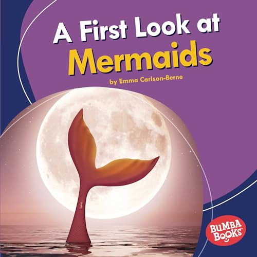 A First Look at Mermaids - 9781541596856 by Emma Carlson-Berne, 9781541596856