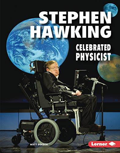 Stephen Hawking (Celebrated Physicist) by Matt Doeden, 9781541596733