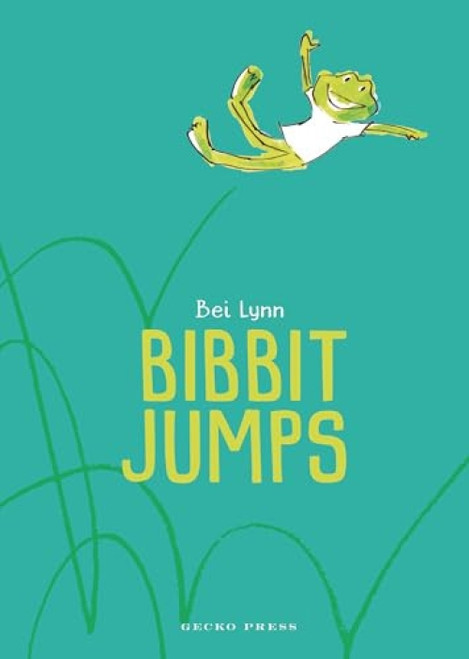 Bibbit Jumps by Bei Lynn, Bei Lynn, 9781776572779