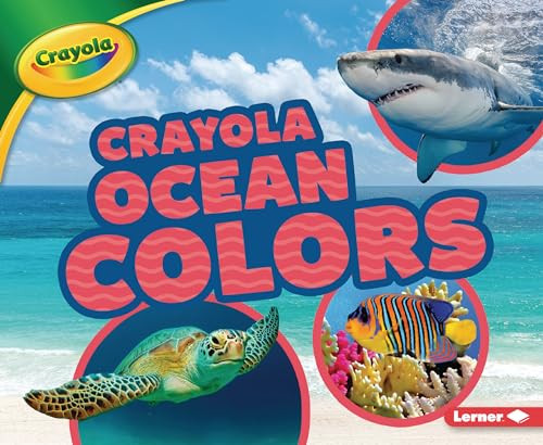 Crayola ® Ocean Colors by Mary Lindeen, 9781728413112