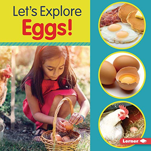Let's Explore Eggs! - 9781541590373 by Jill Colella