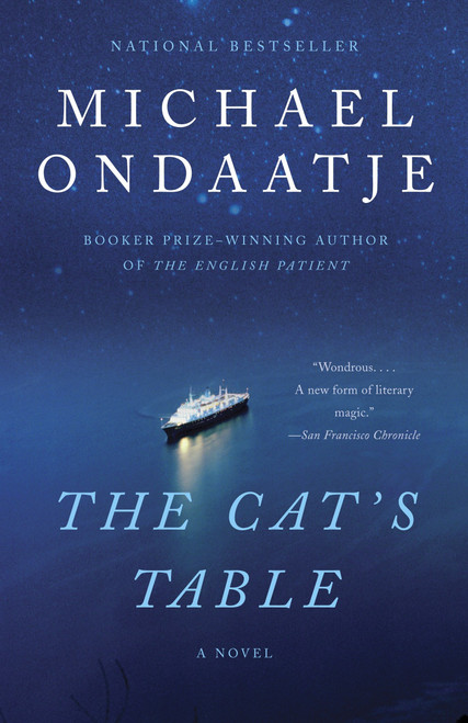 The Cat's Table by Michael Ondaatje, 9780307744418