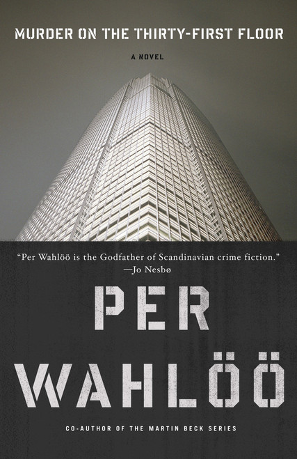 Murder on the the Thirty-first Floor by Per Wahloo, 9780307744456