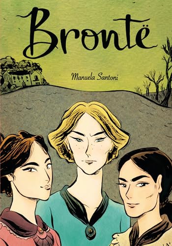 Brontë - 9781728412900 by Manuela Santoni, Manuela Santoni, 9781728412900