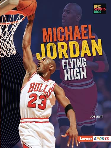 Michael Jordan (Flying High) by Joe Levit, 9781728413402