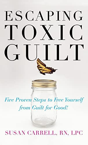 Escaping Toxic Guilt (H/C) by Susan Carrell, 9780071837897