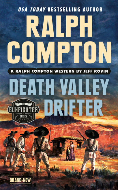 Ralph Compton Death Valley Drifter by Jeff Rovin, Ralph Compton, 9780593100752