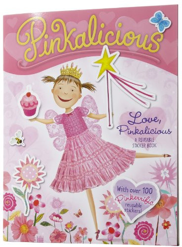 Pinkalicious: Love, Pinkalicious Reusable Sticker Book by Victoria Kann, Victoria Kann, 9780061927317