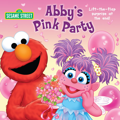 Abby's Pink Party (Sesame Street) by Naomi Kleinberg, Tom Brannon, 9780307929563