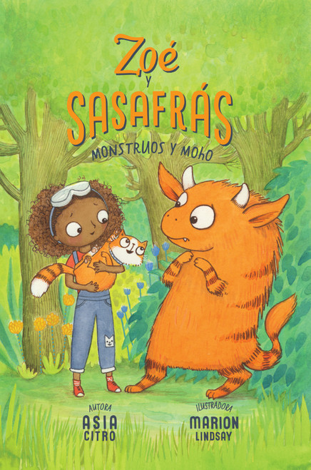 Monstruos y moho (Zoé y Sasafrás #2) by Asia Citro, Marion Lindsay, 9781943147755