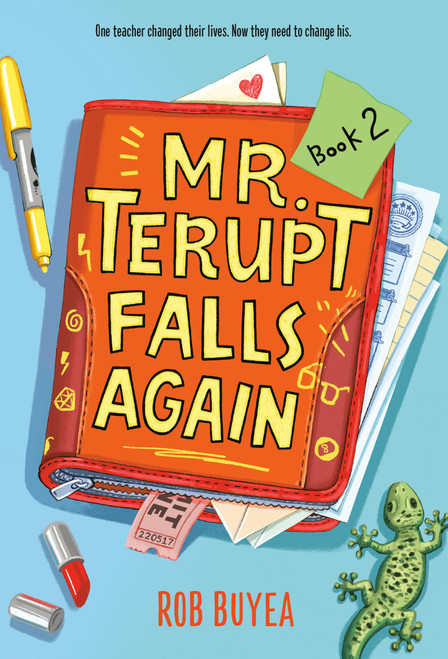 Mr. Terupt Falls Again by Rob Buyea, 9780307930460