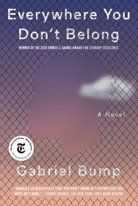 Everywhere You Don't Belong - 9781643750859 by Gabriel Bump, 9781643750859
