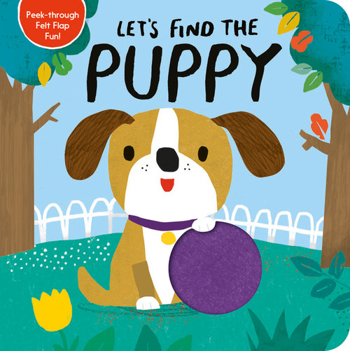 Let's Find the Puppy by Tiger Tales, Alex Willmore, 9781680106299