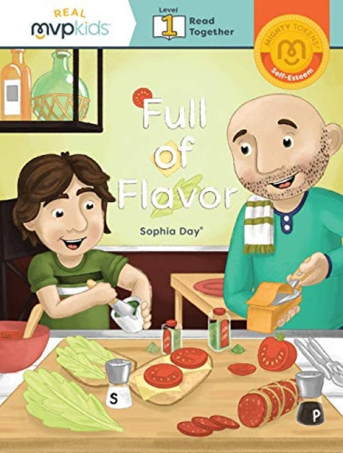 Full of Flavor (Token of Self-Esteem) by Sophia Day, Kayla Pearson, Timothy Zowada, 9781644408636