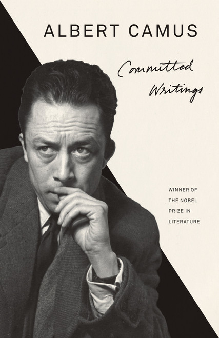 Committed Writings by Albert Camus, 9780525567196