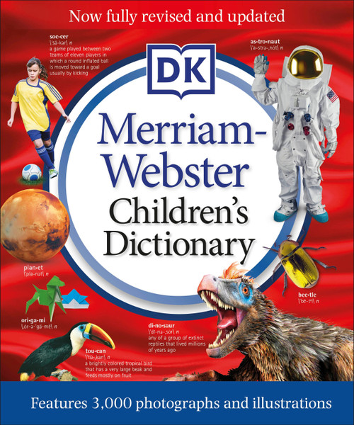 Merriam-Webster Children's Dictionary, New Edition by DK, 9781465488824