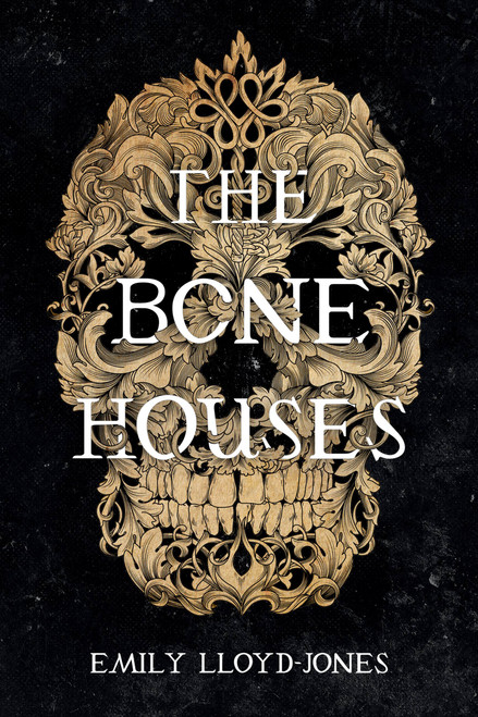 The Bone Houses - 9780316418423 by Emily Lloyd-Jones, 9780316418423