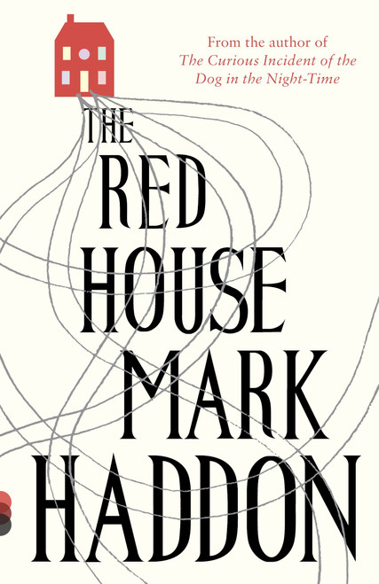 The Red House by Mark Haddon, 9780307949257