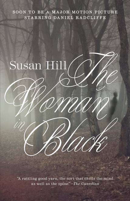 The Woman in Black (A Ghost Story) by Susan Hill, 9780307950215