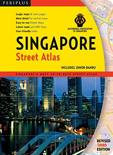 Singapore Street Atlas Third Edition by Periplus Editors, 9780794604196
