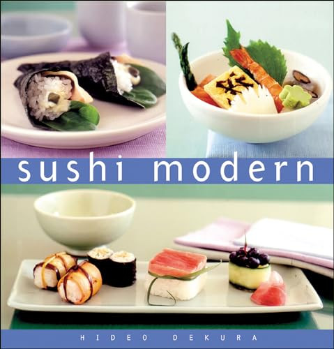 Sushi Modern by Hideo Dekura, 9780804846523