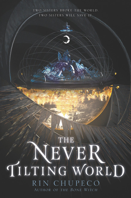 The Never Tilting World - 9780062821881 by Rin Chupeco, 9780062821881
