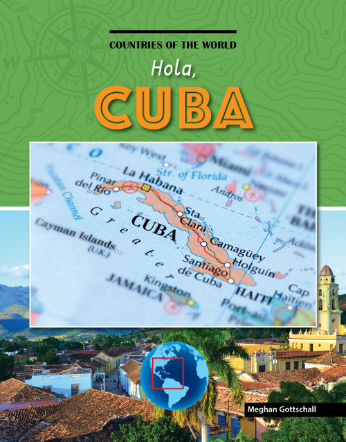 Hola, Cuba - 9781534169548 by Meghan Gottschall, 9781534169548