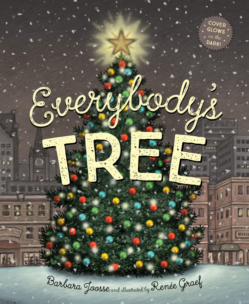 Everybody's Tree by Barbara Joosse, Renée Graef, 9781534110588