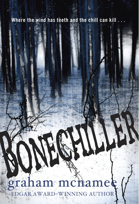 Bonechiller by Graham McNamee, 9780307975935
