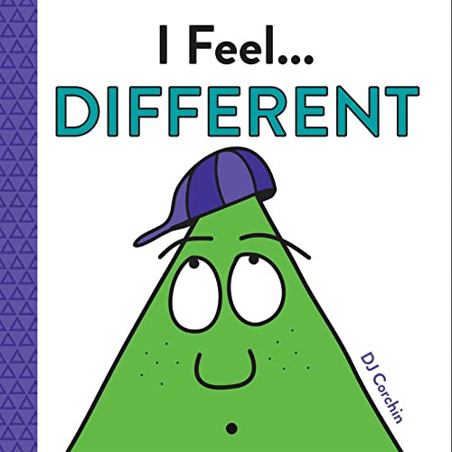 I Feel... Different by DJ Corchin, 9781728219707