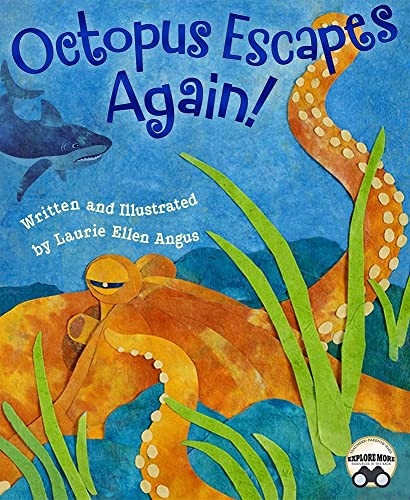 Octopus Escapes Again! by Laurie Ellen Angus, 9781584695783