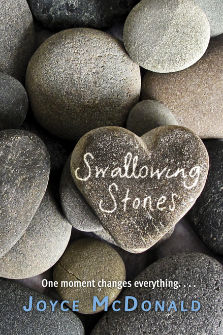 Swallowing Stones by Joyce McDonald, 9780307976093