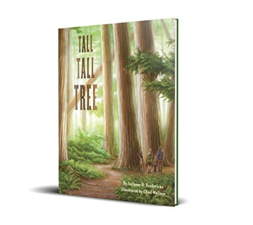 Tall Tall Tree - 9781584696025 by Anthony D. Fredericks, Chad Wallace