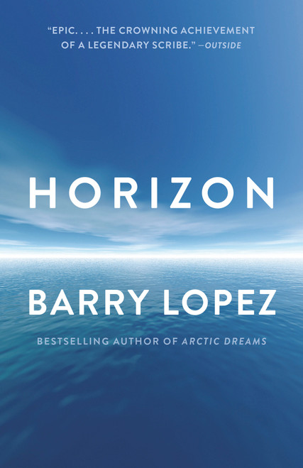 Horizon - 9780375708473 by Barry Lopez, 9780375708473
