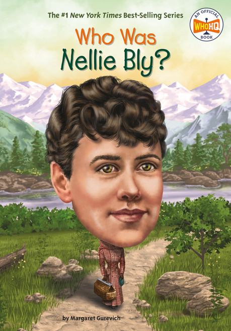 Who Was Nellie Bly? - 9781524787530 by Margaret Gurevich, Who HQ, Laurie A. Conley, 9781524787530