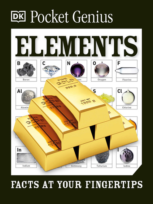 Pocket Genius Elements (Miniature Edition) by DK, 9781465490995