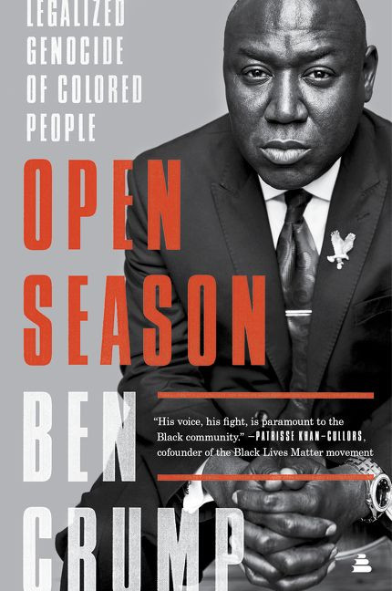 Open Season (Legalized Genocide of Colored People) - 9780062375100 by Ben Crump, 9780062375100