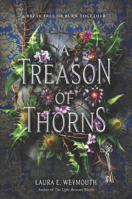 A Treason of Thorns - 9780062696915 by Laura E. Weymouth, 9780062696915